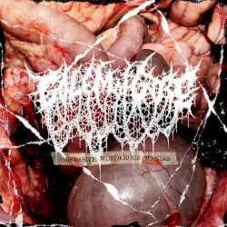 Obsessive Murderous Manias