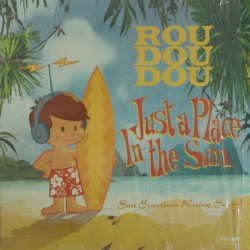 Just a Place in the Sun