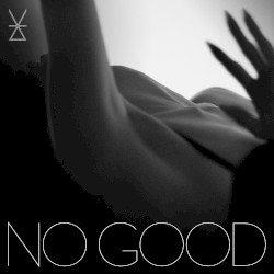 No Good