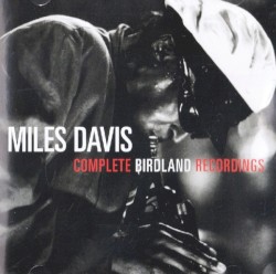 Complete Birdland Recordings