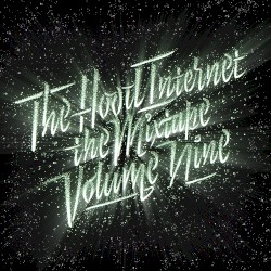 The Mixtape, Volume Nine