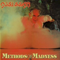 Methods of Madness