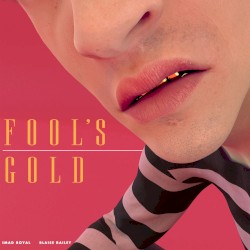 Fool’s Gold