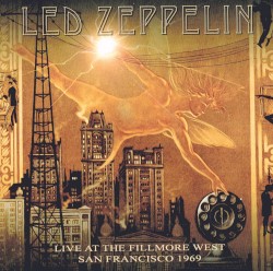 Live at the Fillmore West San Francisco 1969