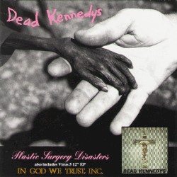 Plastic Surgery Disasters / In God We Trust, Inc.