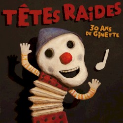 30 ans de Ginette