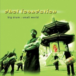 Big Drum Small World