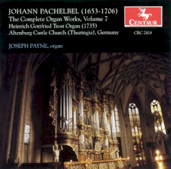 The Complete Organ Works, Volume 7