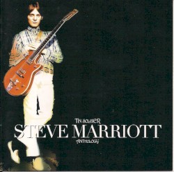 Tin Soldier: The Steve Marriott Anthology