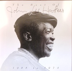 The Best of John Lee Hooker: 1965 to 1974