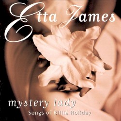 Mystery Lady: Songs of Billie Holiday