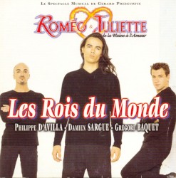 Roméo & Juliette : Les Rois du monde