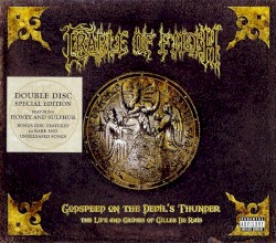 Godspeed on the Devil’s Thunder: The Life and Crimes of Gilles de Rais