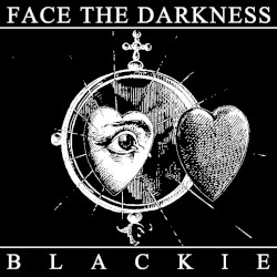 FACE THE DARKNESS