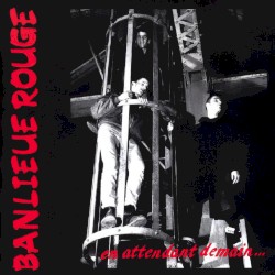 En attendant demain...