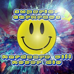 Hardcore Will Never Die