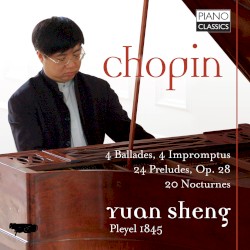 4 Ballades / 4 Impromptus / 24 Preludes, op. 28 / 20 Nocturnes