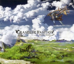 GRANBLUE FANTASY ORIGINAL SOUNDTRACK