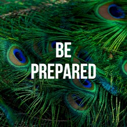 Be Prepared