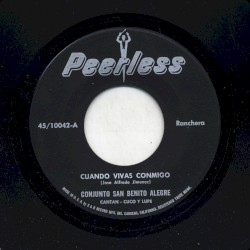 Cuando vivas conmigo / La banda borracha