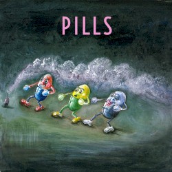 PILLS