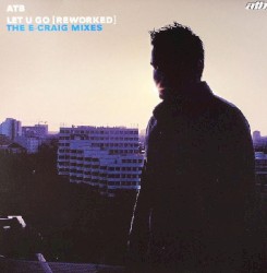 Let U Go (Reworked) (The E-Craig Mixes)