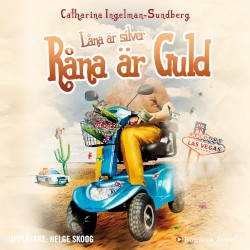 LÄna Àr silver, rÄna Àr guld