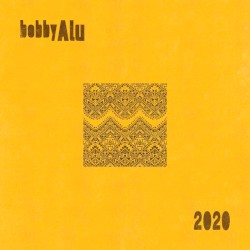 Bobby Alu 2020