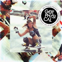 Get Physical presents: Full Body Workout, Vol. 20 - Mixed by Gabriel Sordo