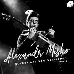 Covers and New Versions, Vol. 1