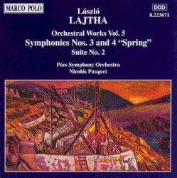 Orchestral Works, Vol. 5: Symphonies Nos. 3 and 4 "Spring" / Suite No. 2