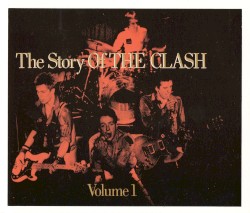 The Story of The Clash, Volume 1