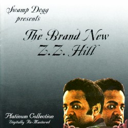 The Brand New Z.Z. Hill