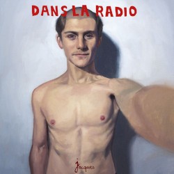 Dans la radio (Canblaster, Ö, Jacques remix)