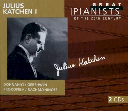 Great Pianists of the 20th Century, Volume 54: Julius Katchen II