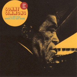 I'll See You When I Get There