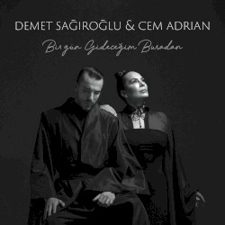 Bir Gün Gideceğim Buradan