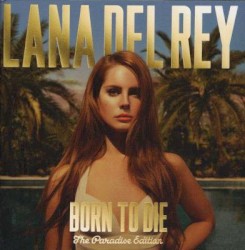 Born to Die: The Paradise Edition