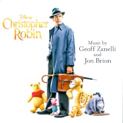 Christopher Robin: Original Motion Picture Soundtrack