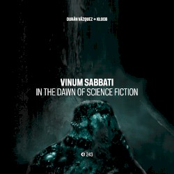 Vinum Sabbati, In the Dawn of Science Fiction