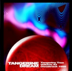 1999‐06‐12: Tangerine Tree, Volume 43: Osnabrück 1999