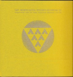 Meontological Research Recording III Transmission From the Trans Yuggothian Broadcast Station