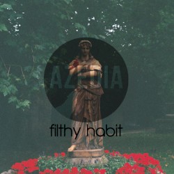 Filthy Habit