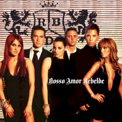 Nosso amor rebelde