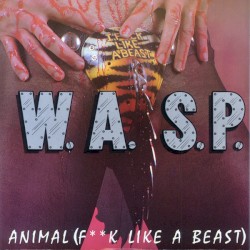 Animal (F**k Like A Beast) / Live... Animal