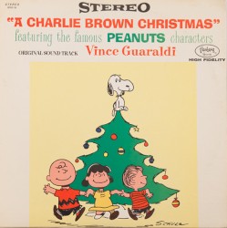 “A Charlie Brown Christmas” Featuring the Famous Peanuts Characters: Original Soundtrack