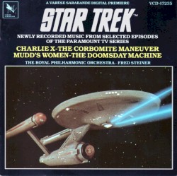 Star Trek (Newly Recorded Music From Selected Episodes Of The Paramount TV Series)