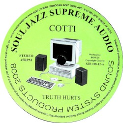 Truth Hurts / Bass Changed My Life