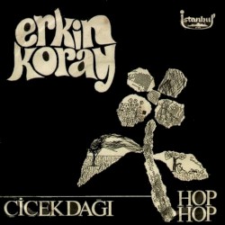Çiçek Dağı / Hop Hop Gelsin