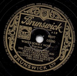 Who’s Sorry Now / High Society